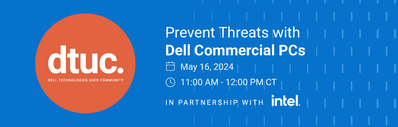 Prevent Threats with Dell Commercial PCs Webinar Resources
