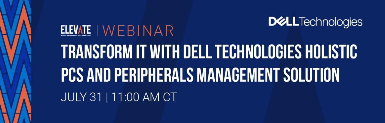 Transform IT with Dell Technologies Holistic PCs and Peripherals Management Solution